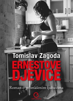 Tomislav Zagoda: Ernestove djevice