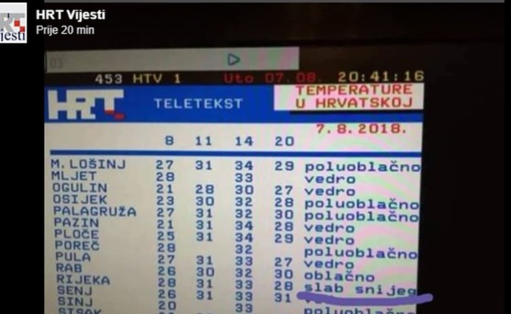 Uz temperature od 28 do 33 Celzijeva stupnja na vremenskoj prognozi za Rijeku za utorak na HRT-ovom teletekstu je bilo navedeno da tamo pada slab snijeg