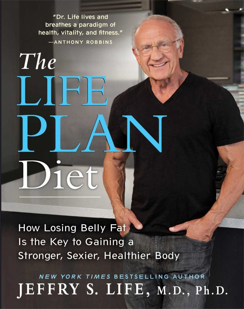 Jeffry S. Life: The Life Plan Diet
