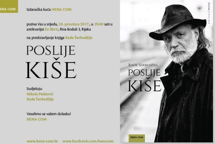 Sutra u 19 sati u antikvarijatu Ex libris bit će predstavljana knjigea Rade Šerbedžije »Poslije kiše«