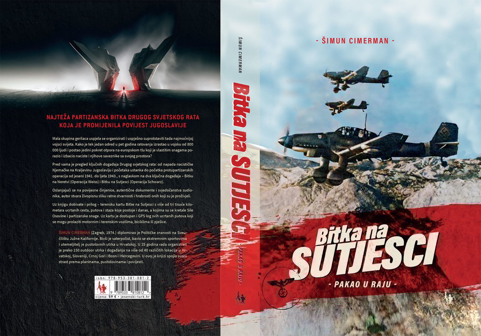 Bitka na Sutjesci - Pakao u raju, knjiga autora Šimuna Cimermana