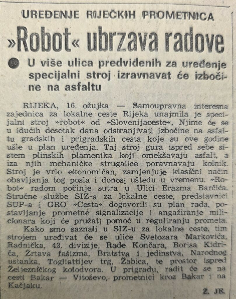 Riječke ulice u ožujku 1980. poravnavao je - robot!